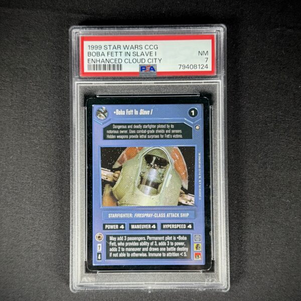 1999 Star Wars CCG Boba Fett's Slave I Enhanced Cloud City (PSA 7)